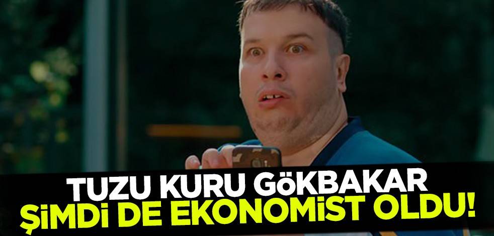 Tuzu kuru 'komedyen' Şahan Gökbakar, şimdi de 'ekonomist' oldu!