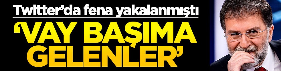Twitter'da fena yakalanan Ahmet Hakan'dan açıklama