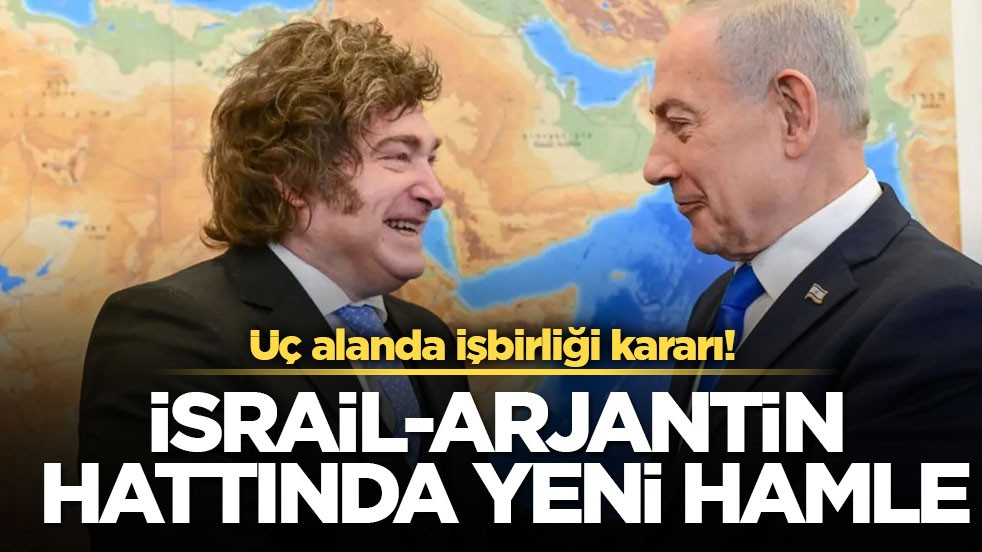 Üç alanda işbirliği kararı! İsrail-Arjantin hattında yeni hamle