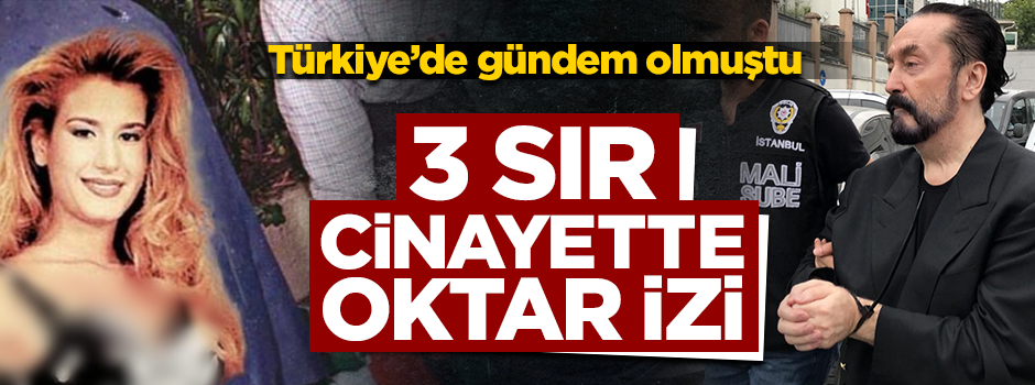 Üç şüpheli intiharda Adnan Oktar izi!