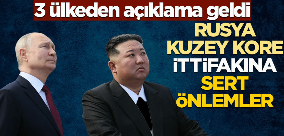 Üç ülkeden Rusya-Kuzey Kore ittifakına sert önlemler