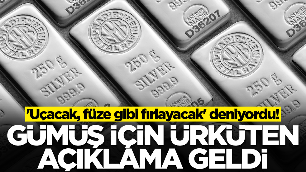 'Uçacak, füze gibi fırlayacak' deniyordu: Gümüş için ürküten açıklama geldi