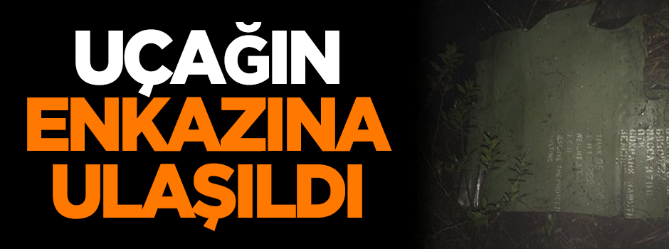 Uçağın enkazına ulaşıldı!
