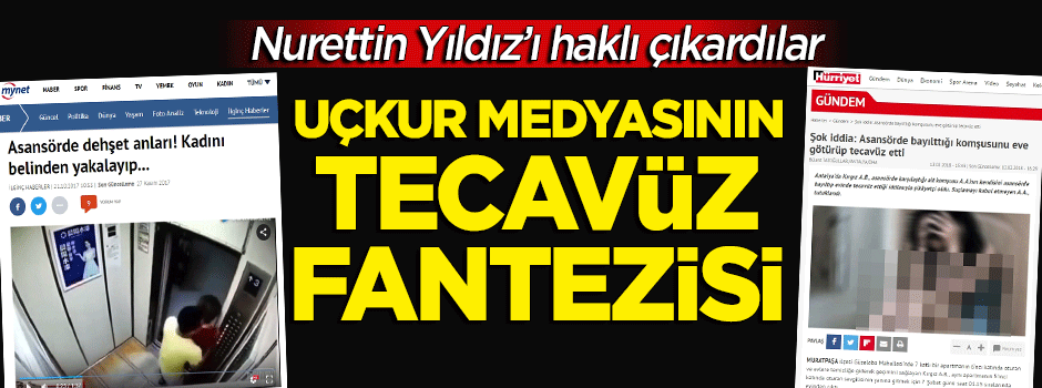 'Uçkur medyası' tecavüzler artsın istiyor!