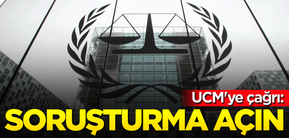 UCM'ye çağrı: Soruşturma açın