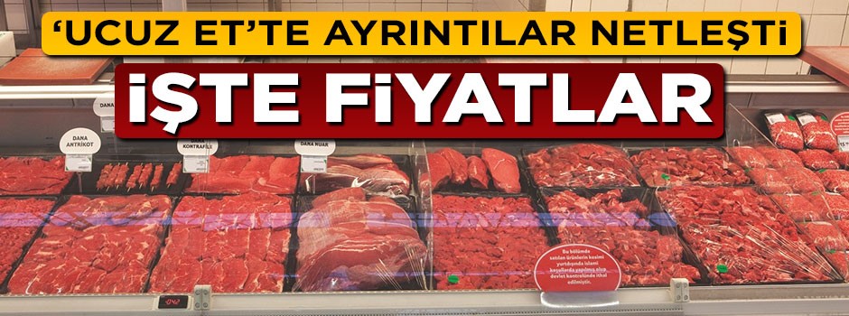 'Ucuz et'te ayrıntılar netleşti, işte fiyatlar