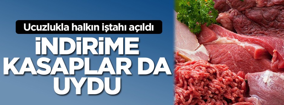 Ucuzlukla halkın iştahı açıldı