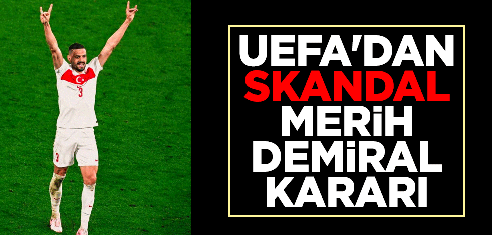 UEFA'dan skandal karar: Merih Demiral'a 2 maç ceza