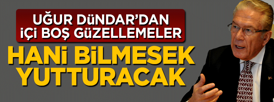 Uğur Dündar'dan Nevşin Mengü'ye güzellemeler