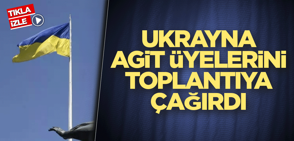 Ukrayna, AGİT üyelerini toplantıya çağırdı
