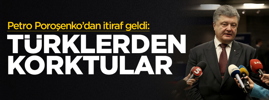 Ukrayna Devlet Başkanı Petro Poroşenko: Rusya saldırgan bir devlet