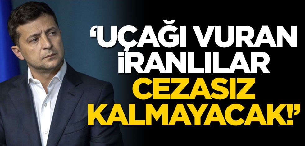 Ukrayna Devlet Başkanı Zelenskiy'den İran'daki uçak kazasına ilişkin açıklama