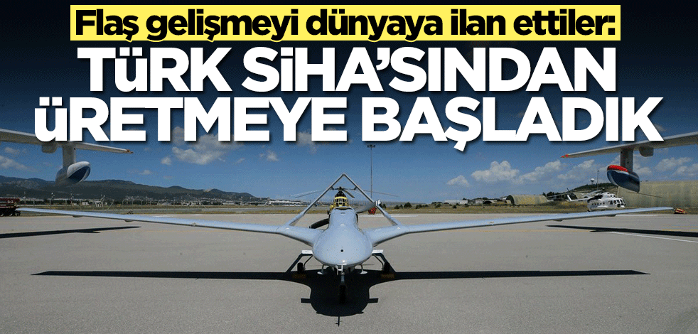 Ukrayna dünyaya ilan etti: Türk SİHA'sından üretmeye başladık