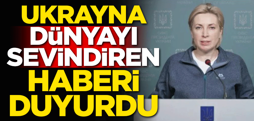 Ukrayna dünyayı sevindiren haberi duyurdu!