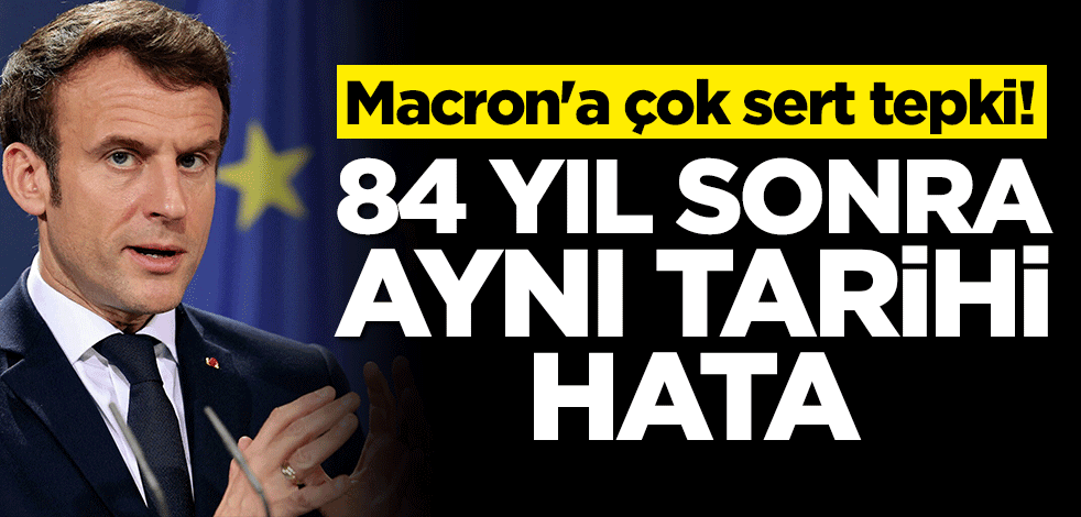 Ukrayna krizindeki kâbus senaryosu... Macron'a çok sert tepki! 84 yıl sonra aynı tarihi hata