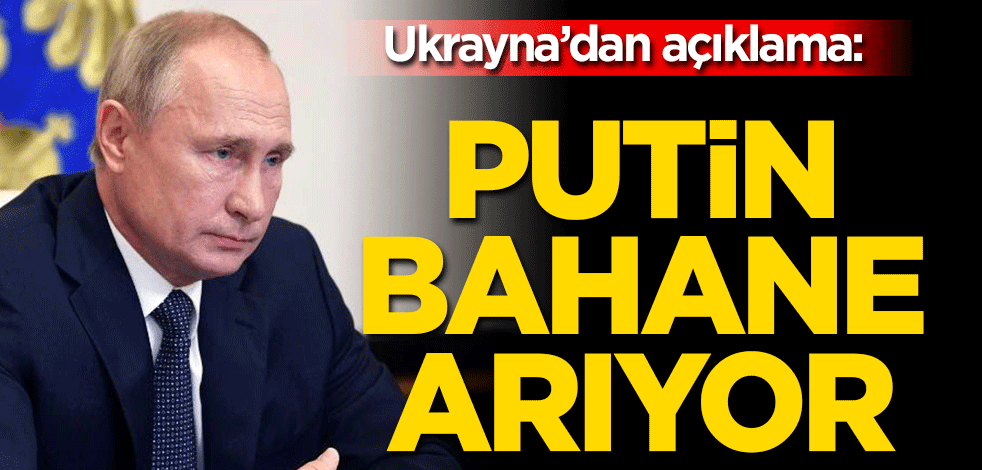 Ukrayna: Rusya gerginliği arttırmak için bahane arıyor