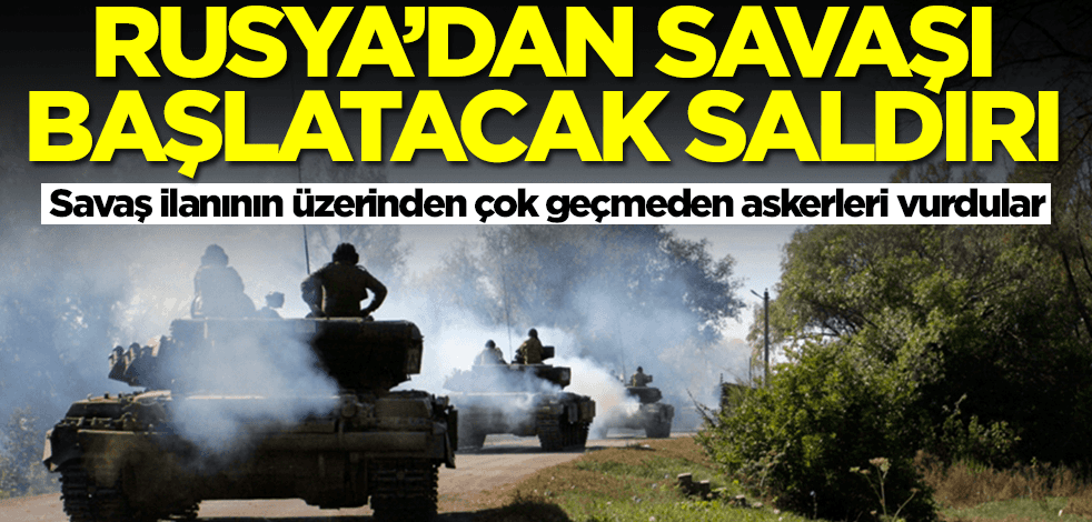 Ukrayna 'savaş ilanı' yapmıştı! Rusya saldırdı... Ortalık karışabilir