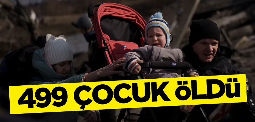 Ukrayna'da 499 çocuk öldü