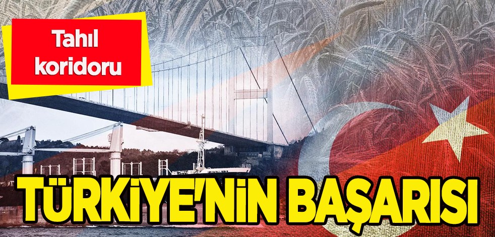 Ukrayna'dan yapılan tahıl ihracatında Türkiye başı çekti: Tahıl koridoru ticareti artırdı! Büyük başarı