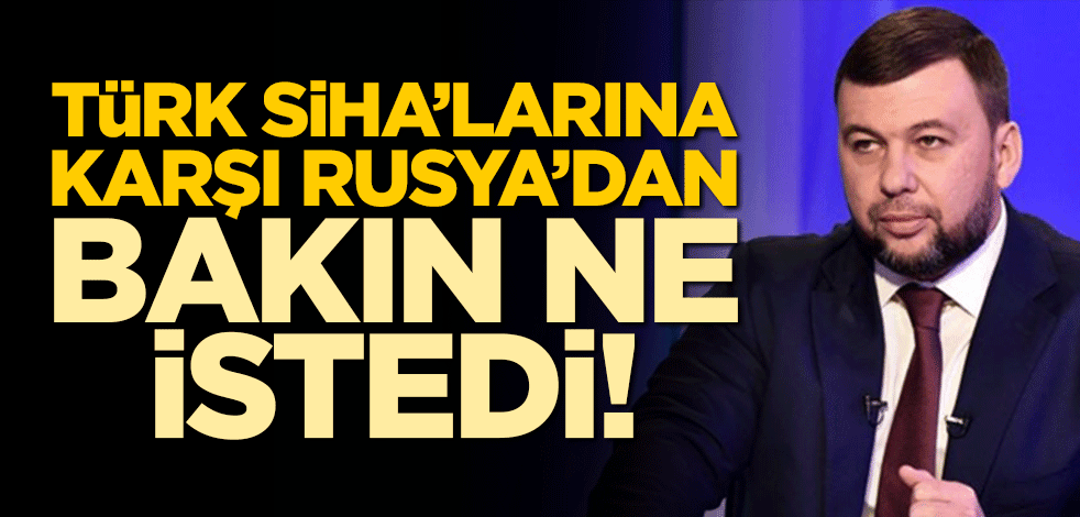 Ukraynalı ayrılıkçı Türk SİHA'sı Bayraktar TB2'yi durdurmak için Rusya'dan silah istedi