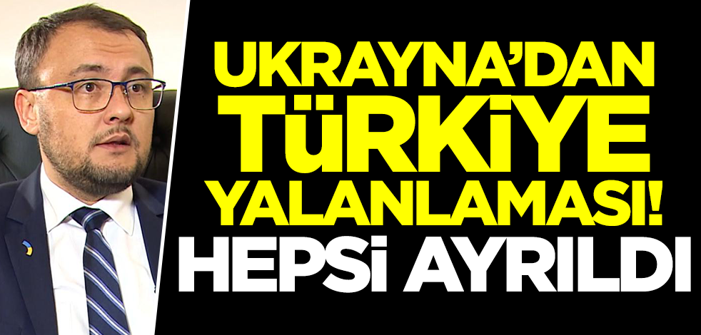 Ukraynalı isimden Türkiye yalanlaması! İddialara dayanamadı 'hepsi ayrıldı' diyerek duyurdu