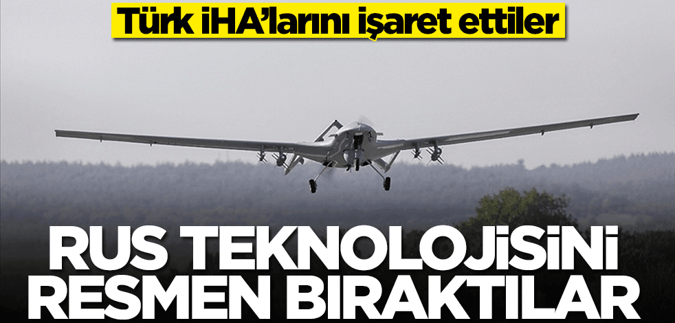 Ukraynalı uzman Türk iHA’larını işaret etti! Rus teknolojisini resmen bıraktılar