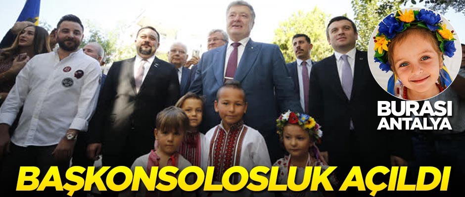 Ukrayna'nın Antalya Başkonsolosluğu törenle açıldı