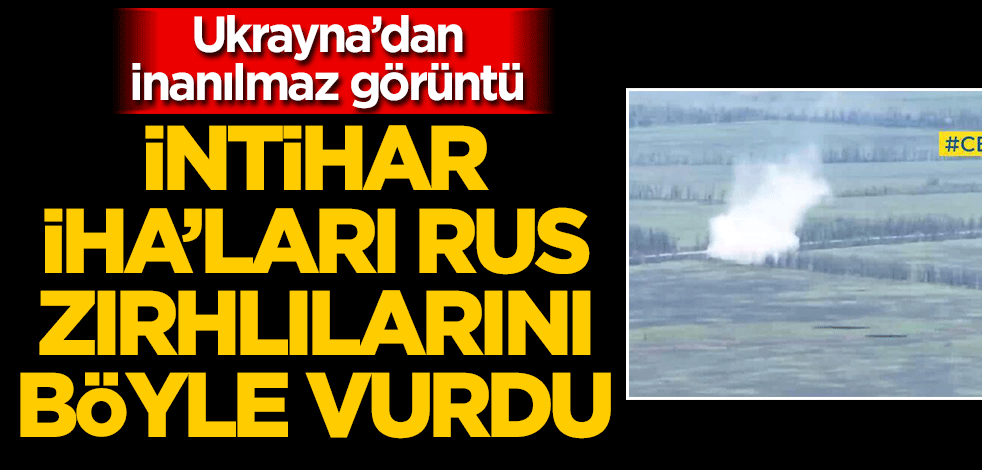 Ukrayna’ya ait intihar İHA’ları, Rus askeri araçlarını böyle vurdu