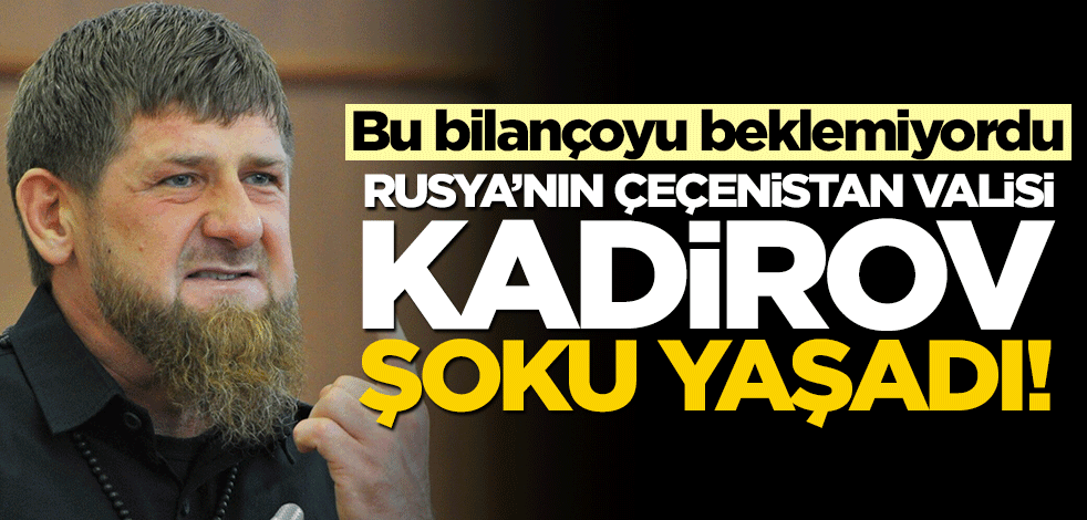 Ukrayna'ya savaşmaya giden Kadirov askerleri şoku yaşadı! Bunu beklemiyorlardı