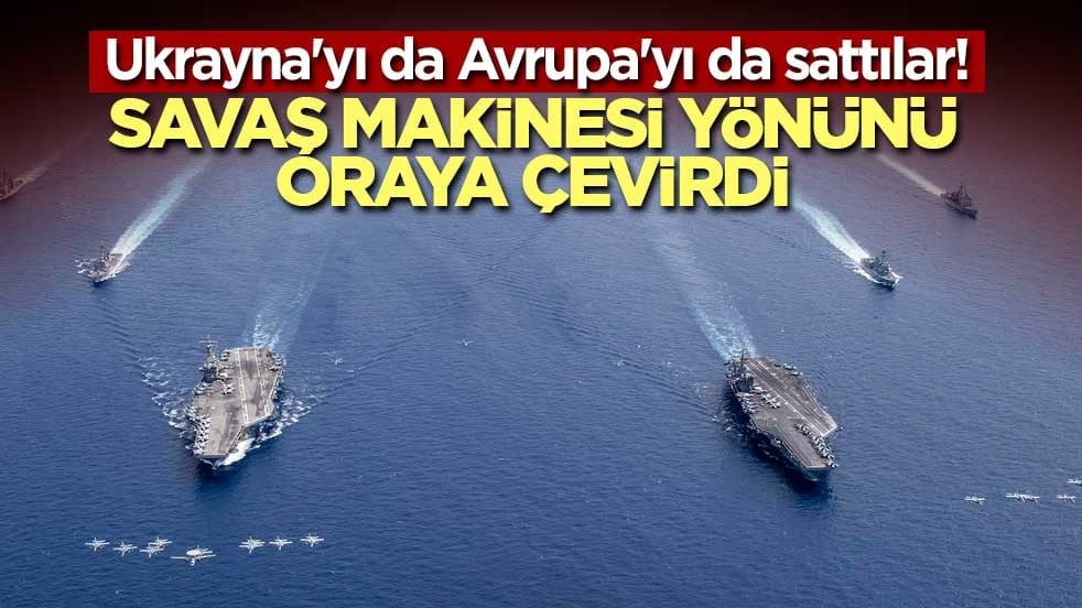 Ukrayna'yı da Avrupa'yı da sattılar! Savaş makinesi yönünü oraya çevirdi