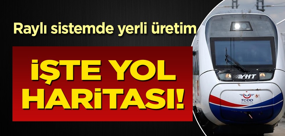 Ulaştırmada yeni yapı herkesin gözdesi olabilir! Kritik duyuru: Öncelik hızlı tren, raylı sistemde yerli üretim!