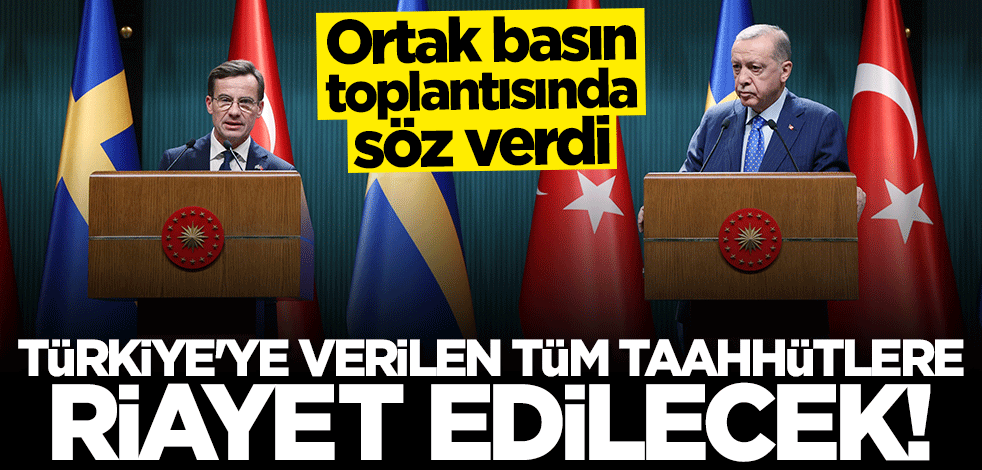 Ulf Kristersson: Türkiye'ye verilen tüm taahhütlere riayet edilecek