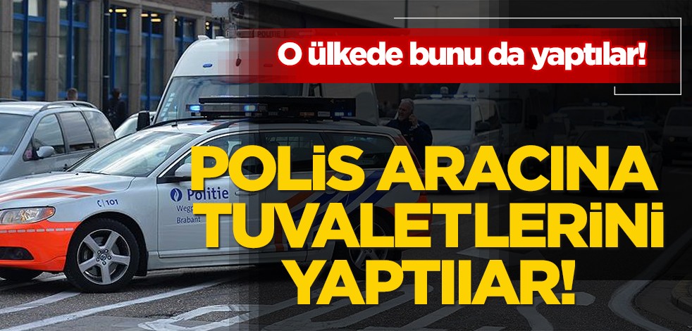 Ülke bunu da konuşuyor: Bakanın misafirleri polis aracına tuvaletlerini yaptı! 'Yok artık' dedirten hamle!