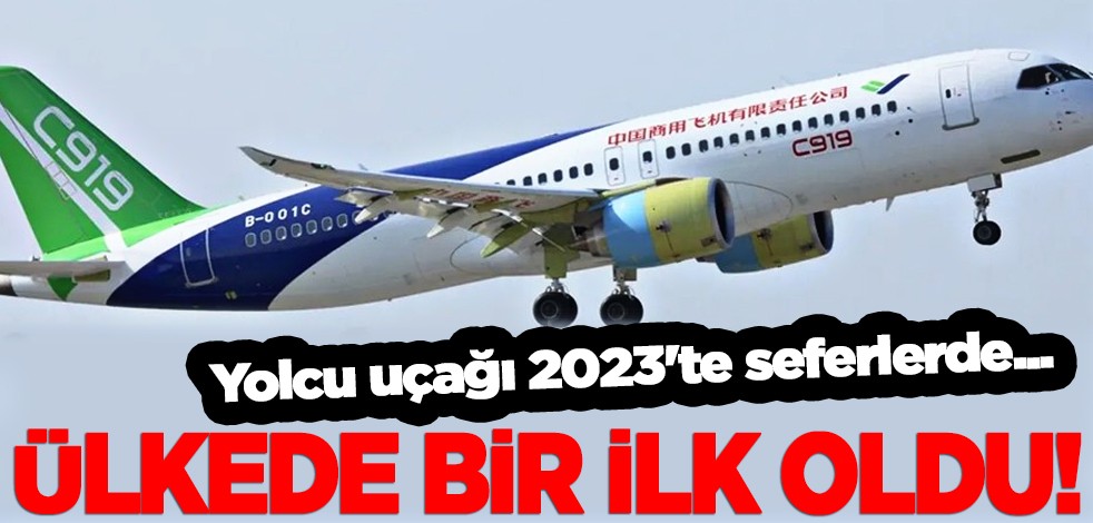 Ülkede bir ilk oldu! O ülkeye C919 teslim edildi! Yolcu uçağı 2023'te seferlerde...