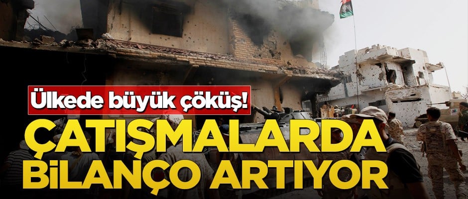 Ülkede büyük çöküş! Çatışmalarda bilanço artıyor