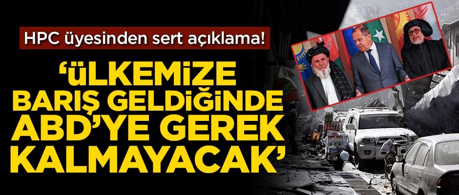 'Ülkemize barış geldiğinde ABD'ye gerek kalmayacak'