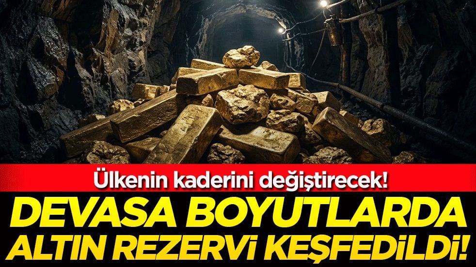 Ülkenin kaderini değiştirebilir: Devasa boyutlarda altın rezervi keşfedildi!