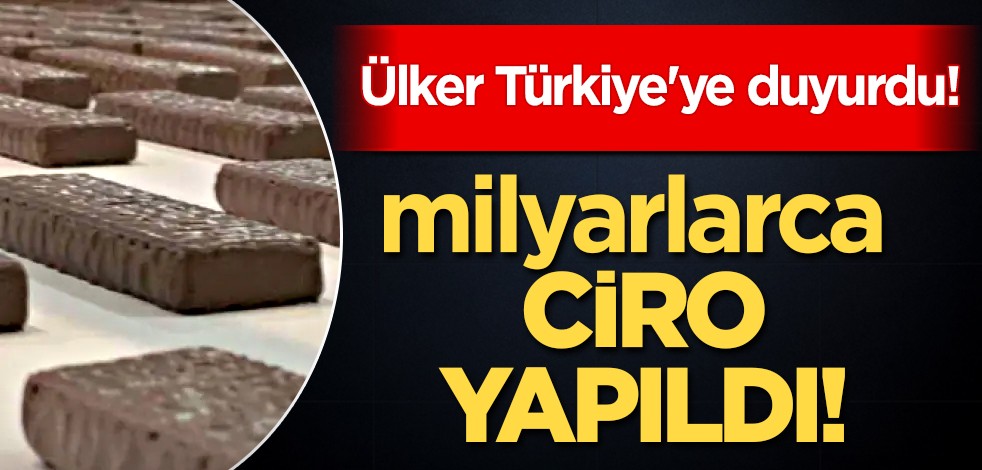 Ülker Türkiye'ye üretim hedefini duyurdu: Ülkemizde öncülük edici marka olmak! 19,6 milyar TL ciro yapıldı