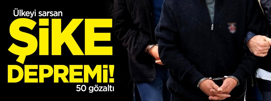 Ülkeyi sarsan şike operasyonu: 50 gözaltı!