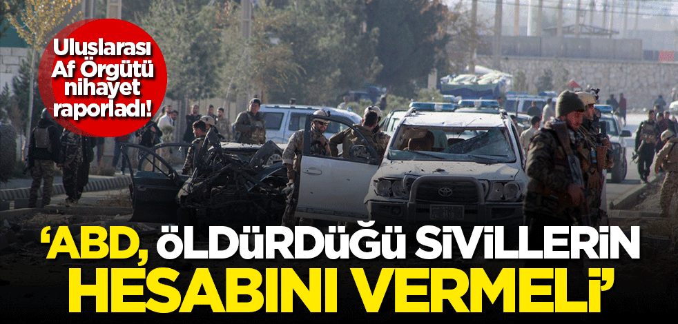 Uluslararası Af Örgütü, nihayet ABD'nin cinayetini de raporlayabildi!