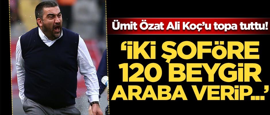 Ümit Özat'tan olay sözler!