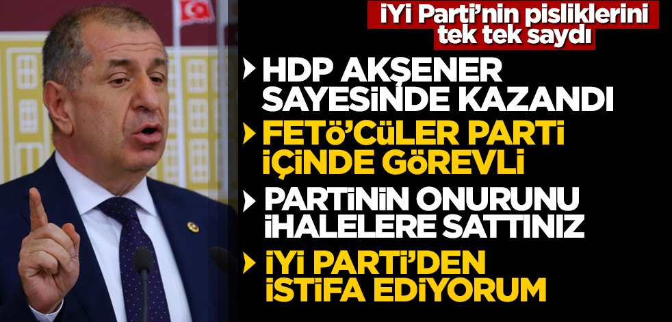 Ümit Özdağ İYİ Parti'den istifa etti! Akşener'in ipliğini pazara çıkardı