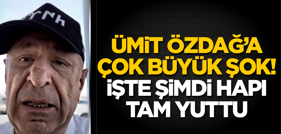 Ümit Özdağ'a çok büyük şok! İşte şimdi hapı tam yuttu