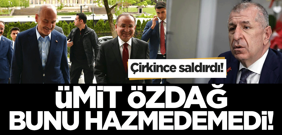 Ümit Özdağ'ın Bakan Bozdağ'ın Süleyman Soylu'ya desteğini hazmedemedi! Bakan Bozdağ'a çirkin suçlama