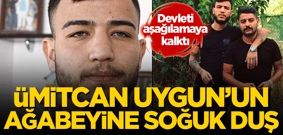 Ümitcan Uygun'un ağabeyine soğuk duş!