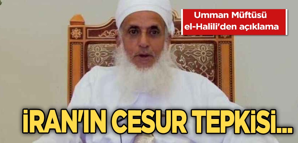 Umman Müftüsü el Halili: İran'ın 'Gerçek Vaat' operasyonu hakkında bakın ne söyledi... Yeni bildirdi