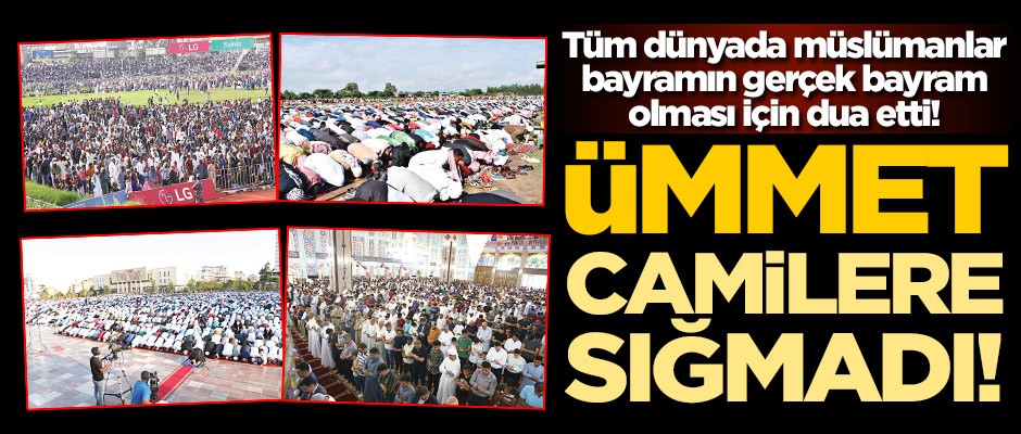 Ümmet camilere sığmadı