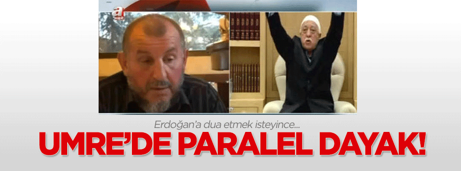 Umre'de paralel dayak!