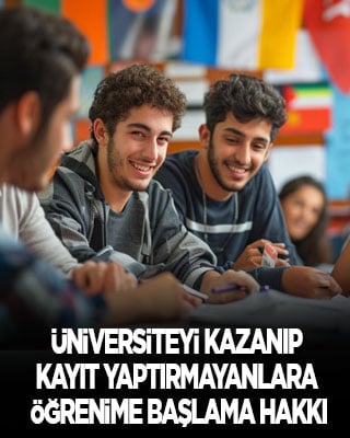 Üniversite sınavını kazanıp kayıt yaptırmayanlara öğrenime başlama hakkı
