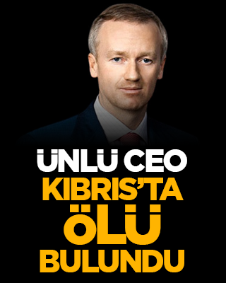 Ünlü CEO Kıbrıs’ta ölü bulundu